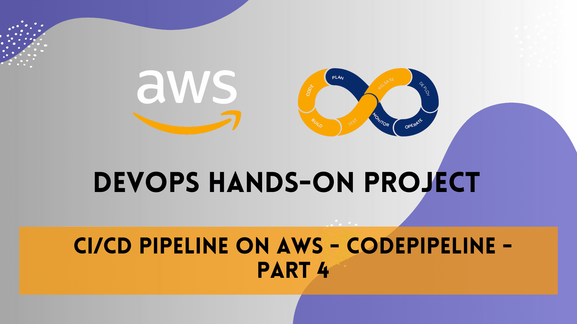 CI/CD pipeline on AWS - CodePipeline - Part 4 ๐ โ